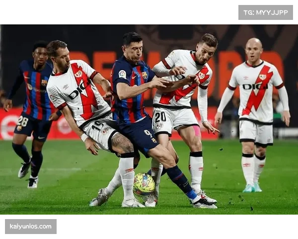 巴列卡诺中场绞杀战术失效 特雷霍被孤立导致攻防脱节 巴列卡诺中场绞杀战术失效 特雷霍被孤立导致攻防脱节